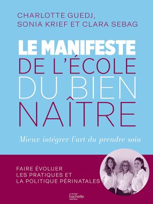 cover image of Le manifeste de l'École du Bien-Naître
